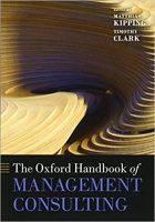 The Oxford Handbook of Management Consulting (Oxford Handbooks) Reprint Edition